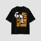 Go Heavy or Go Home Premium T-shirt