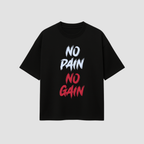 No Pain No Gain Premium T-shirt