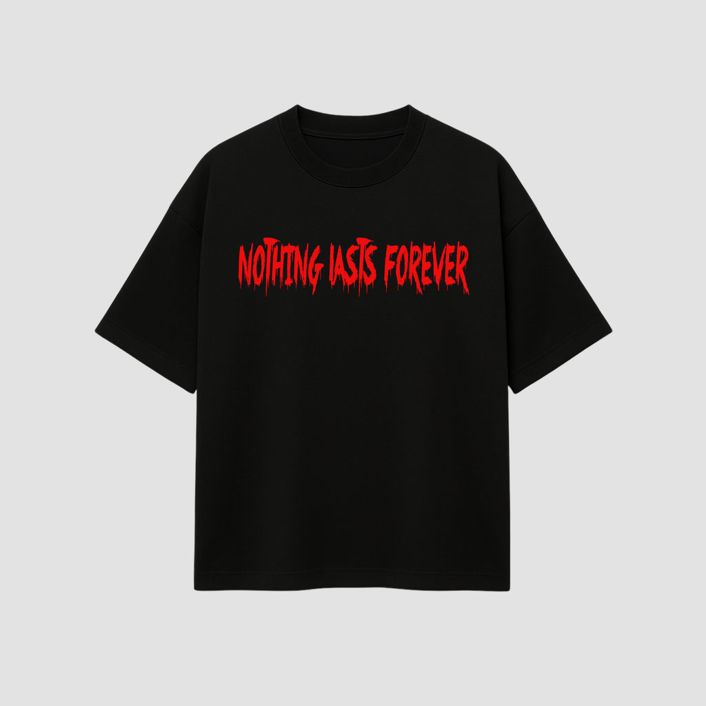 Nothing Lasts Forever Premium T-shirt